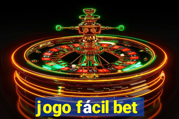 jogo fácil bet