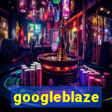 googleblaze