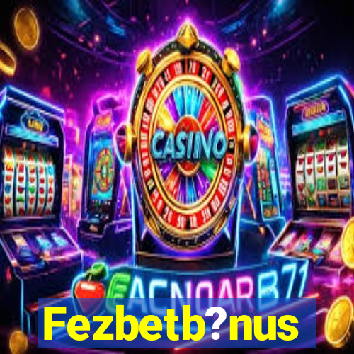 Fezbetb?nus