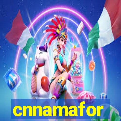 cnnamafor