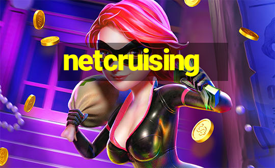 netcruising