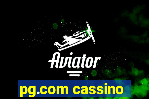 pg.com cassino