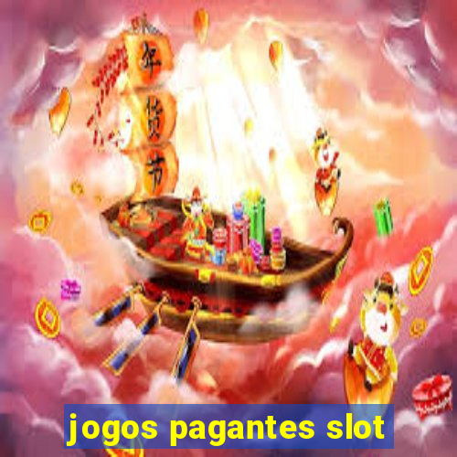 jogos pagantes slot