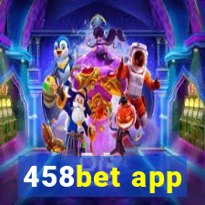 458bet app