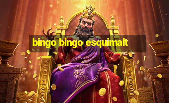 bingo bingo esquimalt