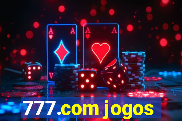 777.com jogos