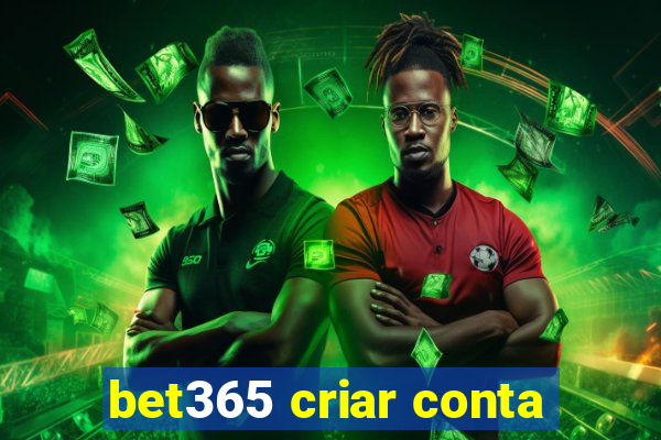 bet365 criar conta