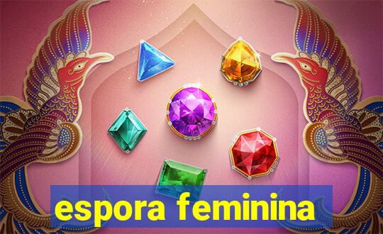 espora feminina