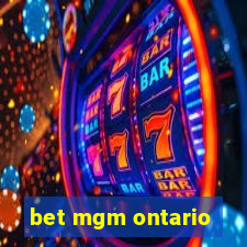 bet mgm ontario