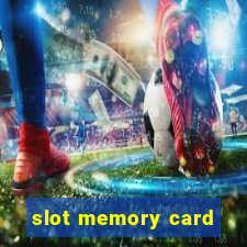 slot memory card