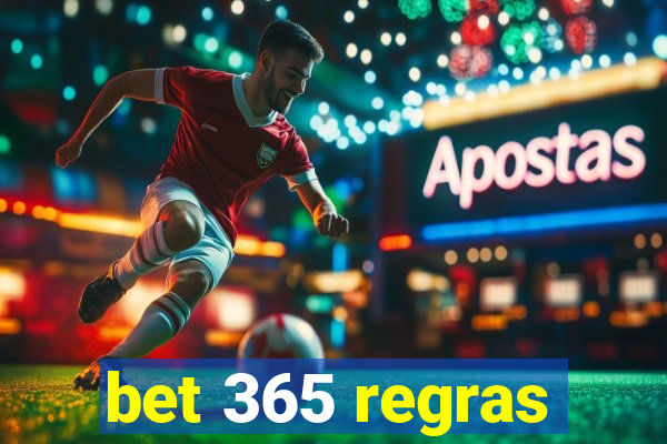 bet 365 regras