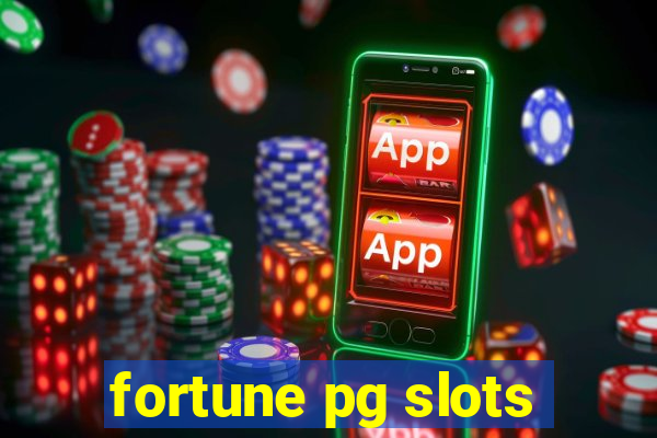 fortune pg slots