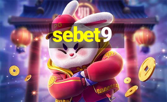 sebet9