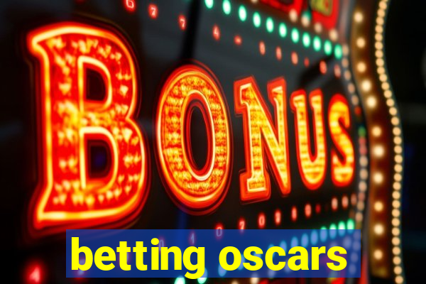 betting oscars