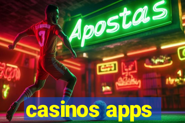 casinos apps