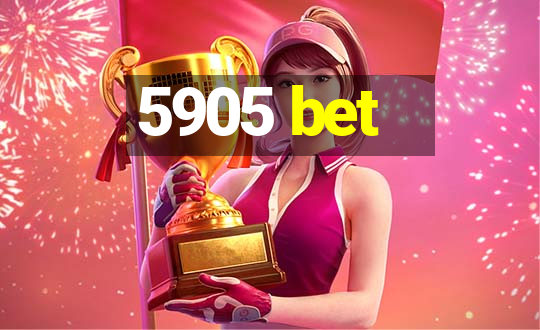 5905 bet