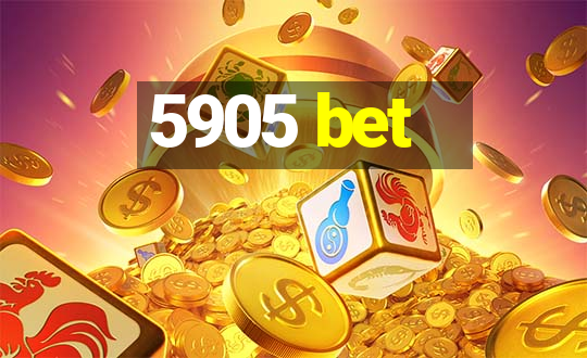 5905 bet