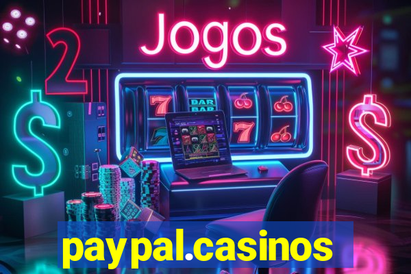 paypal.casinos