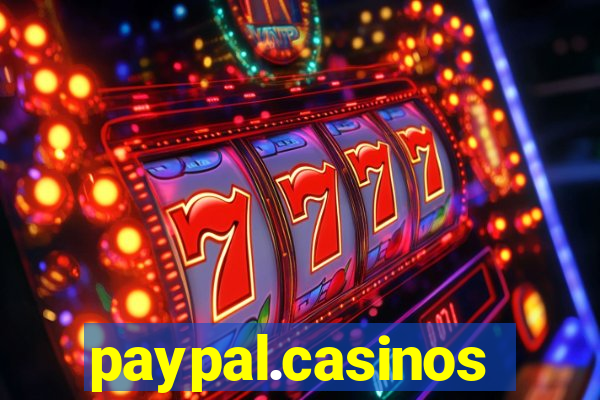 paypal.casinos