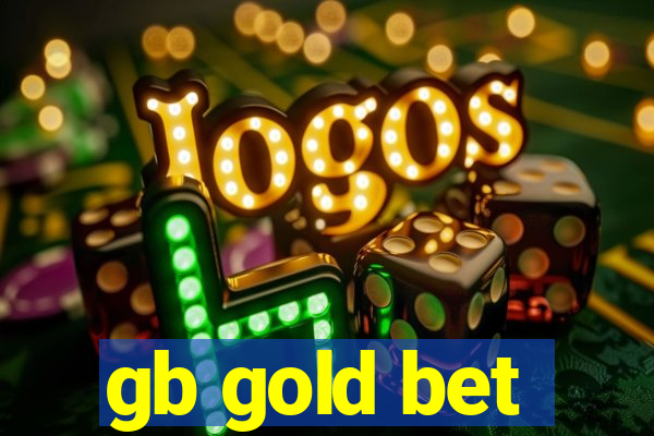 gb gold bet