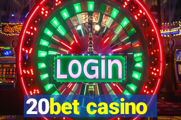 20bet casino