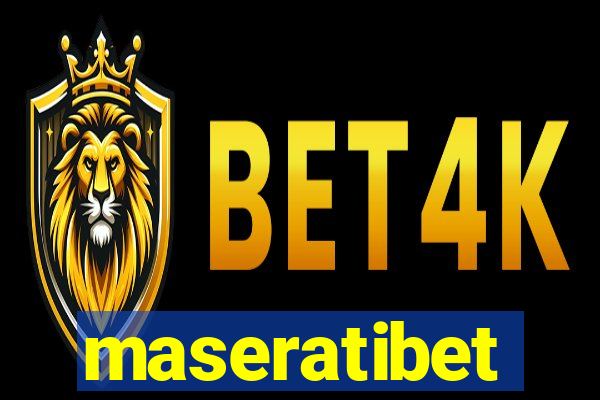 maseratibet