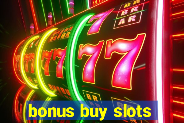 bonus buy slots