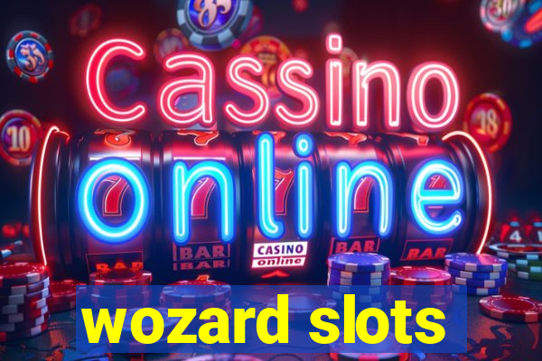 wozard slots