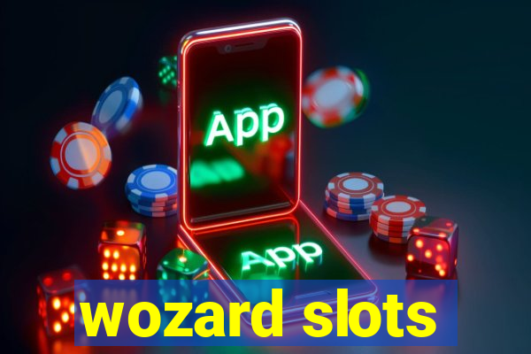 wozard slots