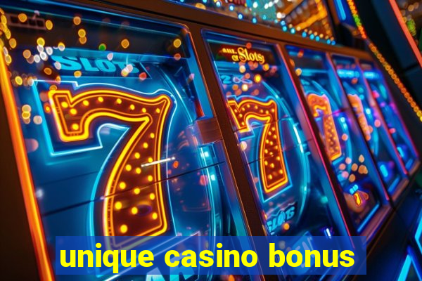 unique casino bonus