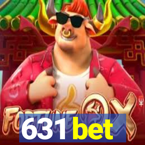 631 bet