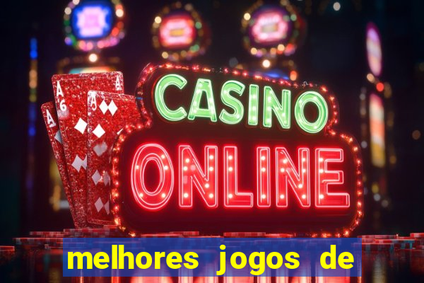 melhores jogos de casino para ganhar dinheiro