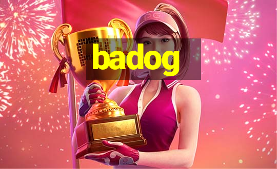 badog