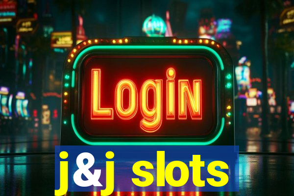 j&j slots