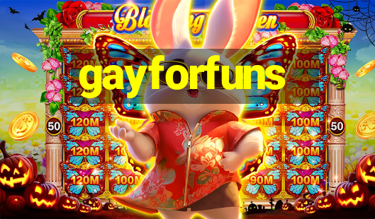 gayforfuns