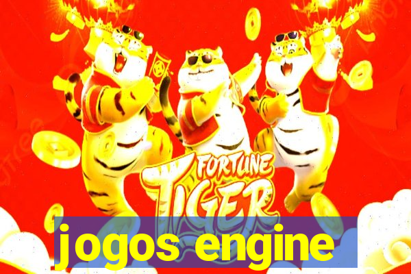 jogos engine