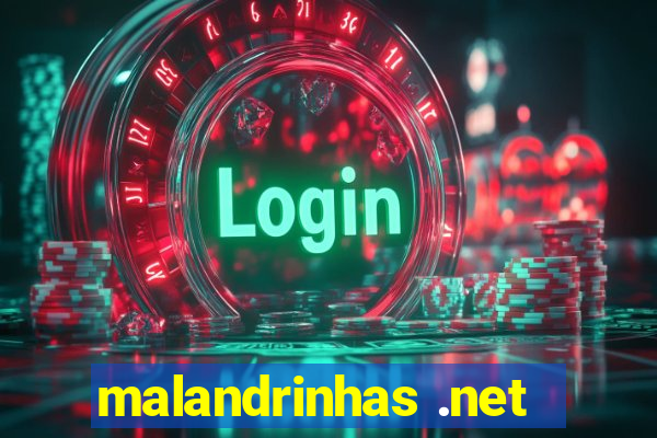 malandrinhas .net