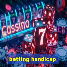 betting handicap