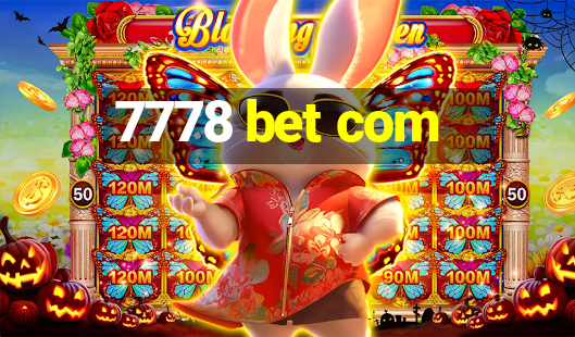 7778 bet com