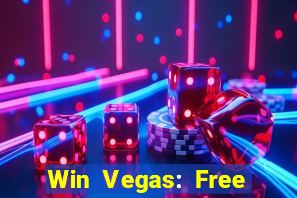 Win Vegas: Free 777 Classic Sl