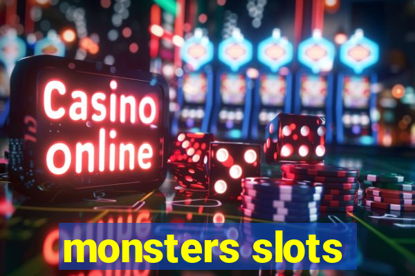 monsters slots