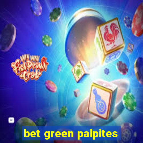 bet green palpites