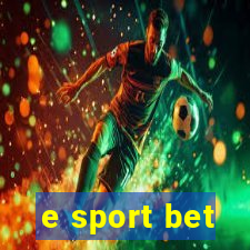 e sport bet