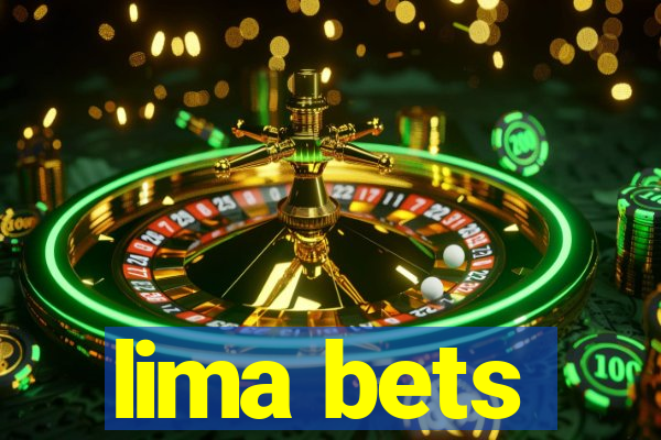 lima bets