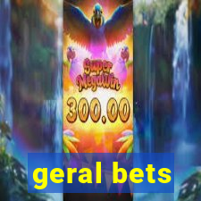 geral bets