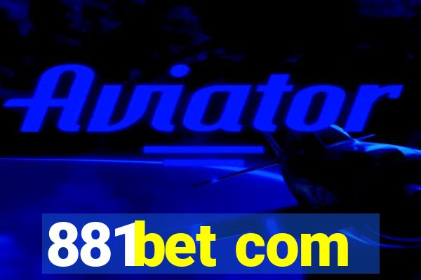 881bet com