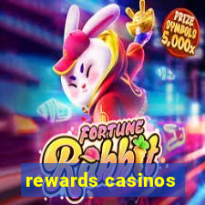 rewards casinos