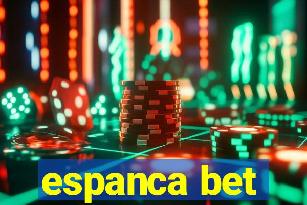 espanca bet