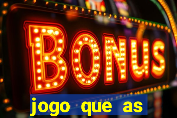 jogo que as pessoas est?o ganhando dinheiro