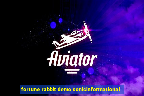 fortune rabbit demo sonicInformational